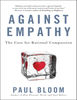 Against Empathy - Paul Bloom – best selling.jpg