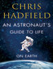 An Astronauts Guide to Life on Earth - Chris Hadfield – best selling.jpg
