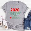 2020 You're On The Naughty List T-Shirt (2).jpg