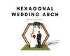 hexagonal wedding arch.png