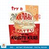 SpongeBob SquarePants Try A Krabby Patty At The Krusty Krab Premium png, digital download .jpg