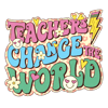 VLTT007- Teachers change the world1.png