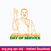 Martin Luther King  Day of Service Svg, Png Dxf Eps FIle.jpeg
