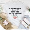 If You Can't Be The Sharpest Tool Tee4.jpg
