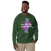 As Per My Last Email | Unisex Premium Sweatshirt