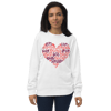 Loving Heart Words Unisex organic sweatshirt