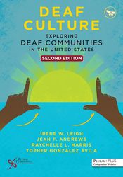 Deaf Culture Exploring Deaf Communities in the United States 2nd Edition by Irene | Deaf Culture Exploring Deaf Communit