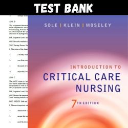 Complete Introduction to Critical Care Nursing 7th Edition by Mary Lou Test Bank | Introduction to Critical Care Nursing