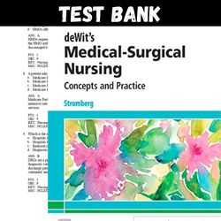 Dewits Medical Surgical Nursing Concepts and Practice 4th Edition by Stromberg Test Bank All Chapters Dewits Medical Sur
