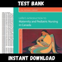 Leifer's Introduction to Maternity & Pediatric Nursing in Canada Test Bank