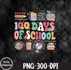100 Days Of School Teachers Retro Disco 100th Day Of School png, School png, PNG, Sublimation Design