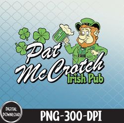 St Patty's Day Pat McCrotch Irish Pub Lucky Clover, St Patty's Day png,