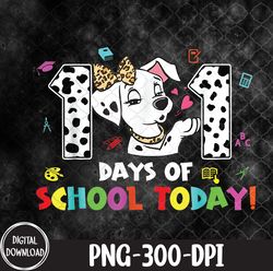 100 Days Of School Dalmatian Dog Boys Girls 100 Days Smarter, 100 Days Of School, PNG, Sublimation Design