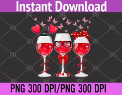 Three Glasses Wine Heart Funny Couple Valentines Day PNG Digital Download