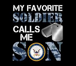 My Favorite Soldier -Navy Son PNG, Marine Dad, Veteran Soldier, Army, Military Sublimation Design Downloads