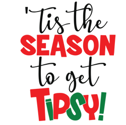 Christmas wine saying svg dfx jpg png - Tis the Season to Get Tipsy svg - Wine Glass Saying funny svg files for Cricut