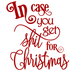 In Case You Get Crap For Christmas svg, dxf, eps, png. Christmas SvG | Toilet Paper SvG | Christmas DxF | Instant Downlo