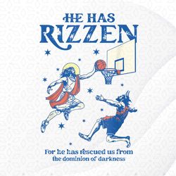 He Is Rizzin Funny Kids Easter Day Jesus Playing Basketball Png, Sublimation Designs, Digital Download