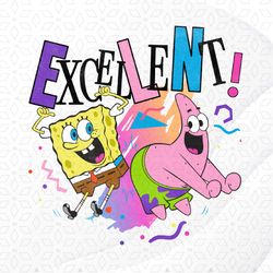 SpongeBob SquarePants Patrick BFF Excellent Png, Sublimation Designs Download