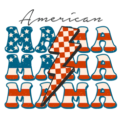 American Mama Png, 4th Of July Png, America Png, Independence Day Png, Patriotic Png, USA Flag Png Digital Download