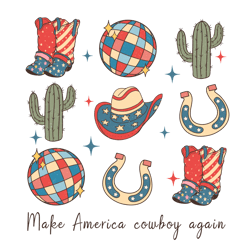 Make America Cowboy Png, 4th Of July Png, America Png, Independence Day Png, Patriotic Png, USA Flag Digital Download