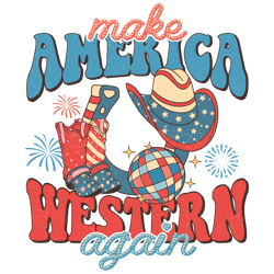 Make America Western Png, 4th Of July Png, America Png, Independence Day Png, Patriotic Png, USA Flag Digital Download