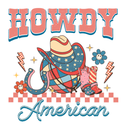Retro Howdy American Png, 4th Of July Png, America Png, Independence Day Png, Patriotic Png, USA Flag Digital Download
