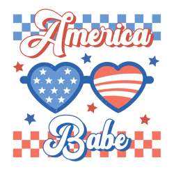 American Babe Svg, 4th Of July Png, America Svg, Independence Day Svg, Patriotic Svg, USA Flag Digital Download