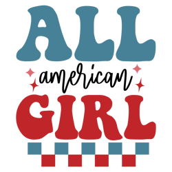 All american Girl Svg, 4th Of July Png, America Svg, Independence Day Svg, Patriotic Svg, USA Flag Digital Download
