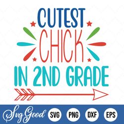 Cutest Chick In 2nd Grade Svg, Easter Chick Svg, Baby Girl Easter Svg, Png, Cut File, Cricut, Silhouette, Print, Instant