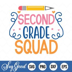 2nd Grade Svg, Second Grade Squad Svg, Back To School Svg, Teacher Svg, Gift For Teacher, First Day Of School Svg, Png