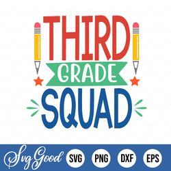 3rd Grade Svg, Third Grade Squad Svg, Back To School Svg, Teacher Svg, Gift For Teacher, First Day Of School Svg