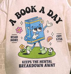 Book Club Png, Book Lover Gifts, Reading Book, Bookworm Gift, Bookish Png, A Book A Day Keep The Mental Breakdown Away