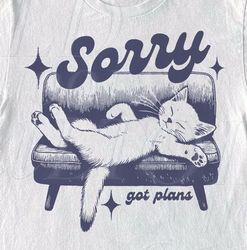 Sorry Got Plans Retro Graphic Png, Vintage Png, Vintage Kitten Png, Nostalgia Cat Png, Funny Png, Retro Gifts