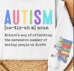 Autism Definition Png, Retro Autism Png, I See Your True Colors Png, Be Kind Florals Png, Autism Book Lover Png, Autism