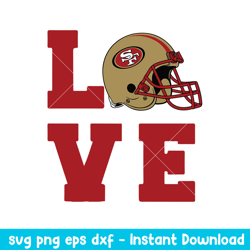 Love San Francisco 49ers Svg, San Francisco 49ers Svg, NFL Svg, Png Dxf Eps Digital File