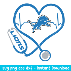 Stethoscope Heart Detroit Lions Svg, Detroit Lions Svg, NFL Svg, Png Dxf Eps Digital File