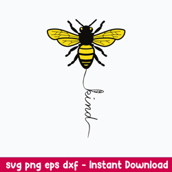 Bee Kind Svg, Bee Svg, Bee Clipart Svg, Png Dxf Eps Digitla File