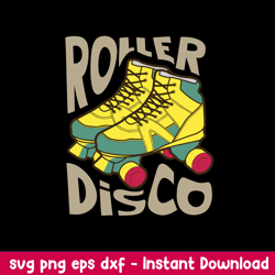 Cool Roller Disco Svg, Roller Skating Svg, Png Dxf Eps File