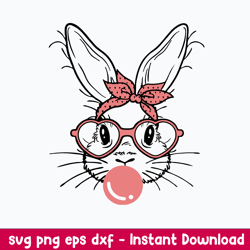 Cute Bunny Rabbit With Bandana Glasses Bubblegum Svg, Rabbit Svg, Png Dxf Eps File