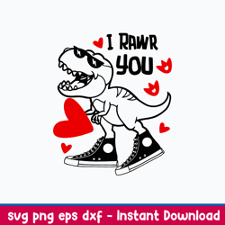 I Rawr You Dinosaur Svg, Rawr Means  Svg, Png Dxf Eps File