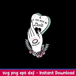 I You Need Me Don_t Emotionally Unavailable Svg, Png Dxf Eps File
