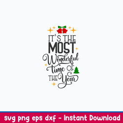 Its The Most Wonderful Time Of The Year Svg, Merry Christmas Svg, Png Dxf Eps File