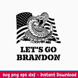 Lets Go Brandon Gadsden Flag Svg, Flag Svg, Png Dxf Eps FIle