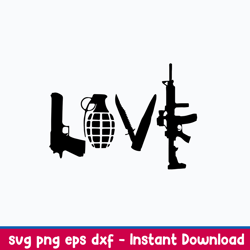 Love written in weapons Guns Svg, Png Dxf Eps File