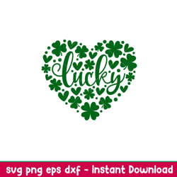 Lucky Clovers Heart, Lucky Clovers Heart Svg, Lucky Svg, Irish Svg, Clover Svg, png,dxf eps file