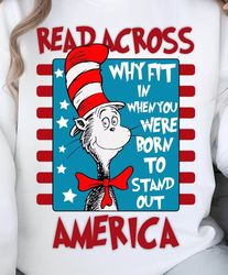 Why fit in when you in were born to stand out png | Read Across America Png | Cat In The Hat Png | Dr.Suess book Png
