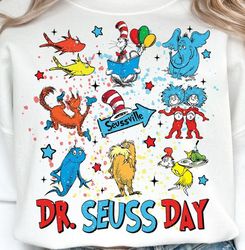 Dr. Suess Day PNG, Read Across America, School Sublimation, Teacher png, Teacher life Png, School shirt Png, Sublimation
