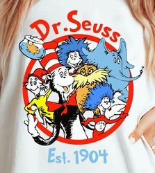 Dr. Seuss Est 1904 Png, Cat In The Hat Png, Green Eggs and Ham Png, Thing 1 Thing 2 Png, Teach Love Inspire Png