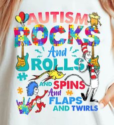 Autism Rocks And Rolls And Spins And Flaps And Twirls Png, Dr. Seuss Png, Cat In The Hat, Autism Awareness, Thing 1
